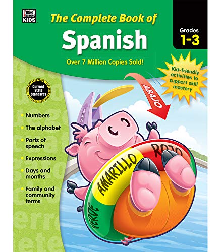 Carson Dellosa – The Complete Book of Spanish for Grades 1–3, Language Arts, Spanish/English, 416 Pages