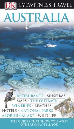 Australia (Eyewitness Travel Guides)