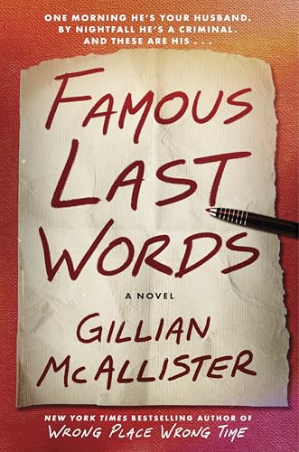 Famous Last Words: A Suspenseful Domestic Thriller with Shocking Twists, Unravel the Deception