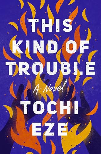This Kind of Trouble: A Novel