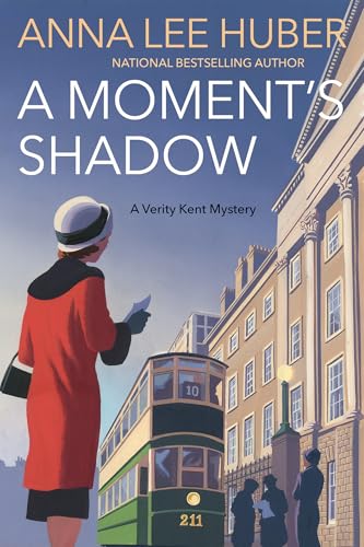 A Moment's Shadow (A Verity Kent Mystery)