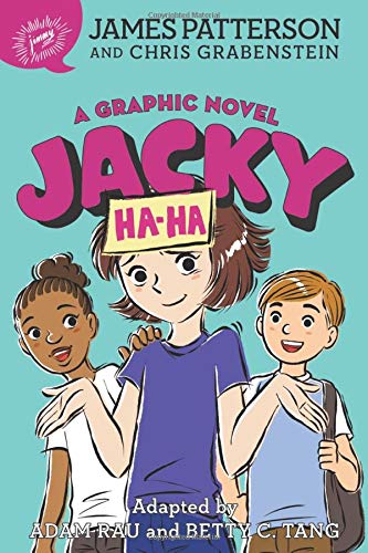 Jacky Ha-Ha: A Graphic Novel (Jacky Ha-Ha, 1)