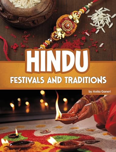 Hindu Festivals and Traditions (Religious Festivals and Traditions)