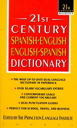 21st Century Spanish-English English-Spanish Dictionary (21st Century Reference)