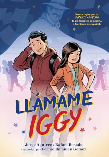 Llamame Iggy (Call Me Iggy, Spanish Language Edition) (Spanish Edition)