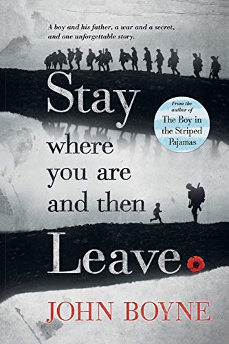Stay Where You Are And Then Leave