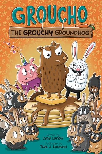 Groucho the Grouchy Groundhog (Volume 1)