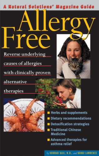 Allergy Free: An Alternative Medicine Definitive Guide