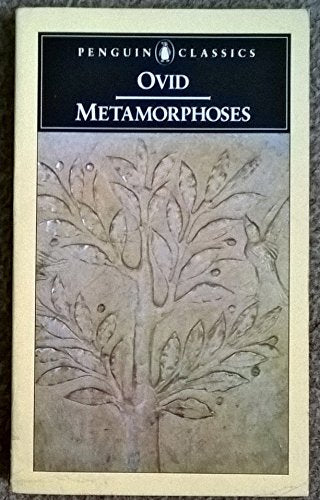 Metamorphoses (Penguin Classics ed.)