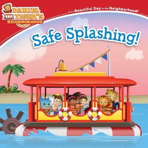 Safe Splashing! (Daniel Tiger's Neighborhood)