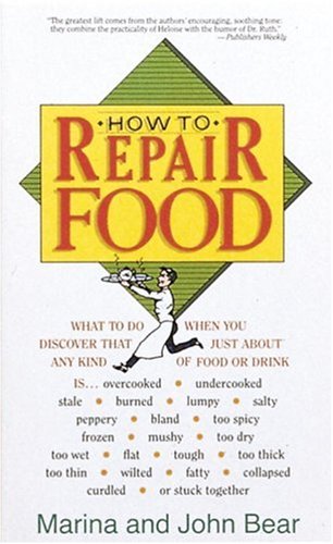 How to Repair Food