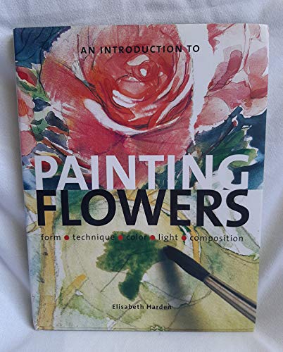 An Introduction to Painting Flowers