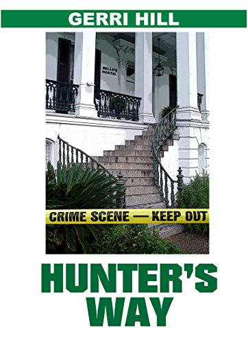 Hunter's Way (Tori Hunter Series, 1)