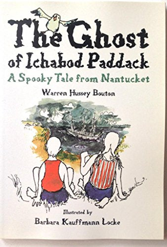 The Ghost of Ichabod Paddack