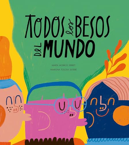 Todos los besos del mundo (Somos8) (Spanish Edition)