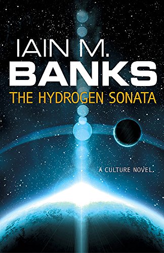 The Hydrogen Sonata: A Culture Novel