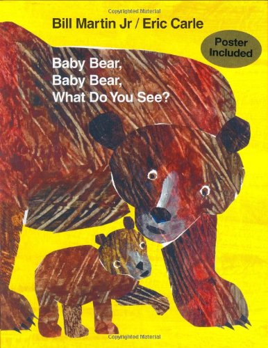 Baby Bear, Baby Bear, What Do You See? (Brown Bear and Friends)