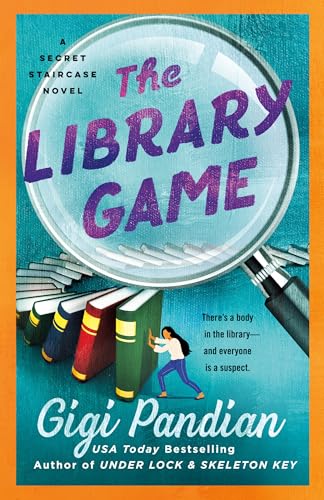 The Library Game: A Secret Staircase Novel (Secret Staircase Mysteries, 4)