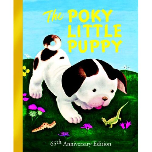 The Poky Little Puppy (Little Golden Treasures)