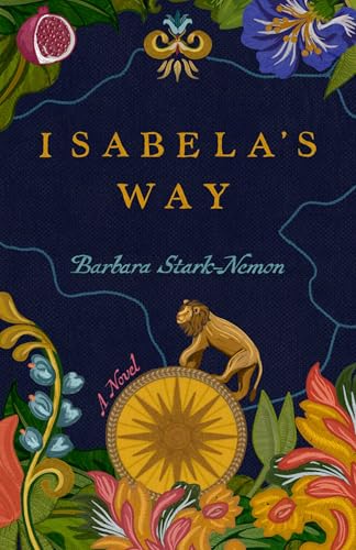 Isabela's Way: A Novel