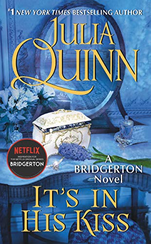 It's in His Kiss: Bridgerton (Bridgertons, 7)