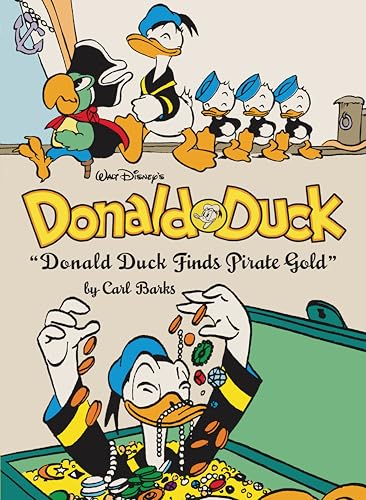 Walt Disney's Donald Duck 'Donald Duck Finds Pirate Gold': The Complete Carl Barks Disney Library Vol. 1