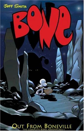 Bone Volume 1: Out From Boneville HC