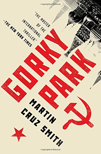 Gorky Park (1) (The Arkady Renko Novels)