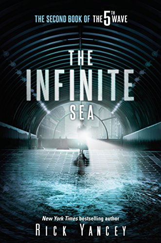 The Infinite Sea: The Second Book of the 5th Wave