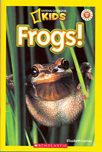 Frogs! (National Geographic Readers)