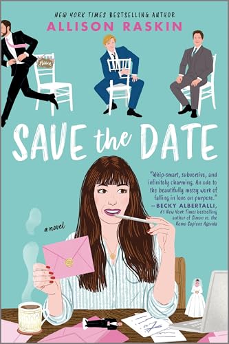 Save the Date: A Quirky and Engaging Rom-Com of Love, Family and Following Your Heart