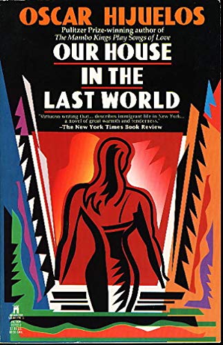 Our House in the Last World