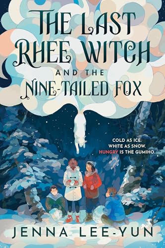 The Last Rhee Witch and the Nine-Tailed Fox