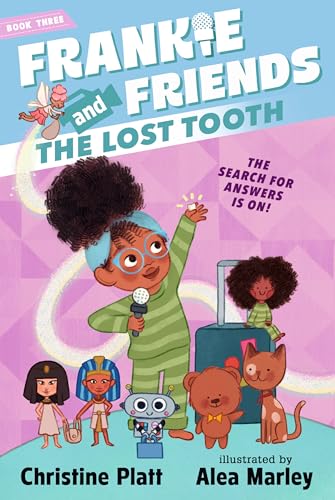 Frankie and Friends: The Lost Tooth