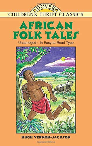 African Folk Tales (Dover Children's Thrift Classics)