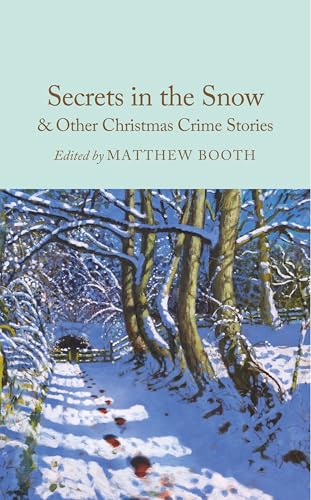 Secrets in the Snow & Other Christmas Crime Stories