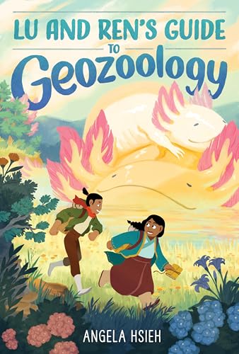 Lu and Ren’s Guide to Geozoology: A Graphic Novel