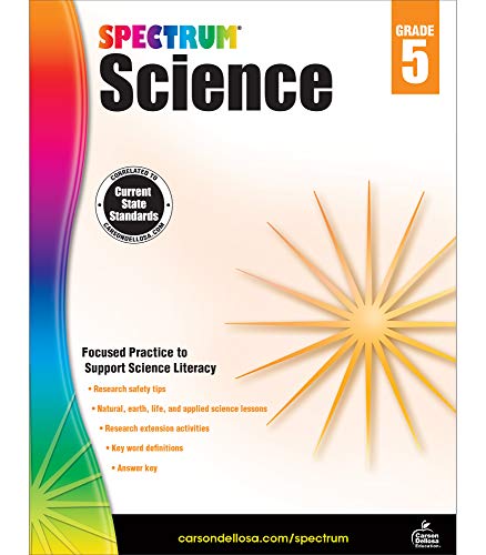 Spectrum Grade 5 Science Workbook—5th Grade State Standards, Safety Tips and Applied Science Lessons, Research Activities With Answer Key for Homeschool or Classroom (144 pgs)