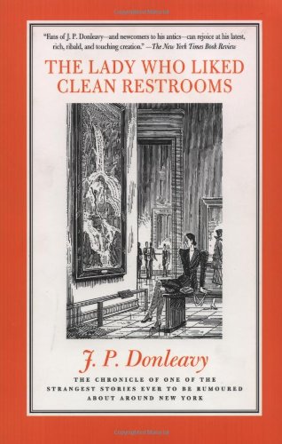 Lady Who Liked Clean Restrooms: The Chronicle Of One Of The Strangest Stories Ever To Be Rumoured About Around New York