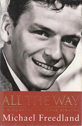 All The Way: Frank Sinatra