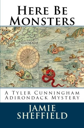 Here Be Monsters (Tyler Cunningham)