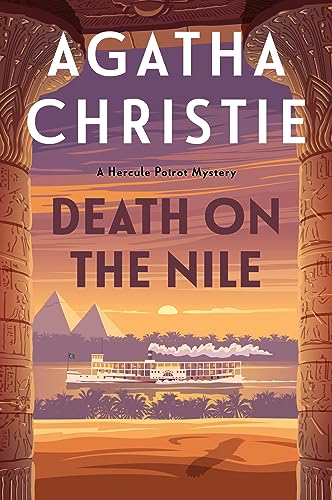 Death on the Nile: A Hercule Poirot Mystery: The Official Authorized Edition (Hercule Poirot Mysteries, 17)