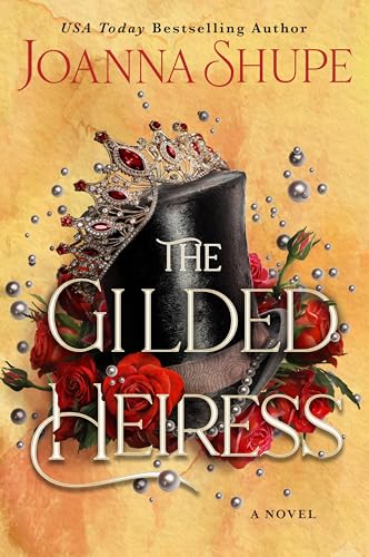 The Gilded Heiress: A Steamy Historical Gilded Age Romance, Get Lost in the Glitz and Glamour