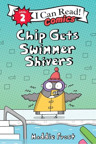 Chip Gets Swimmer Shivers (I Can Read Comics Level 2)