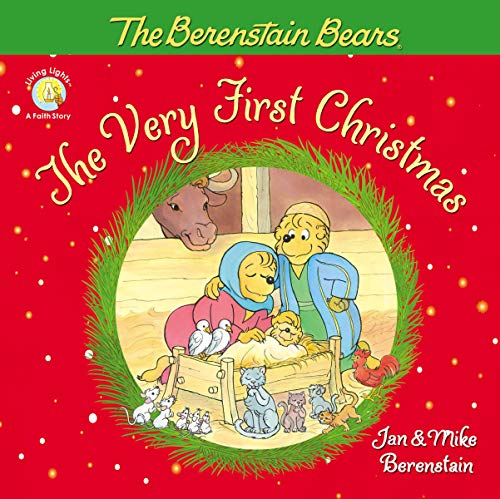 The Berenstain Bears, The Very First Christmas (Berenstain Bears/Living Lights)