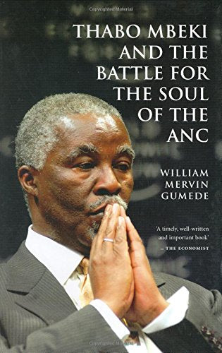 Thabo Mbeki & The Battle for the Soul of the ANC