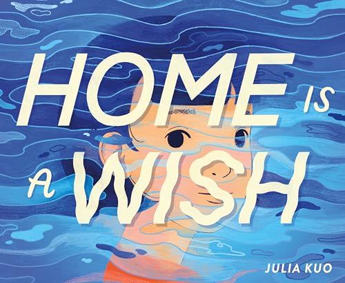 Home Is a Wish