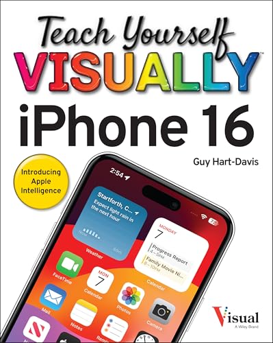 Teach Yourself VISUALLY iPhone 16 (Teach Yourself VISUALLY (Tech))