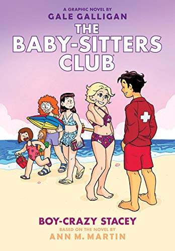 Boy-Crazy Stacey (The Baby-Sitters Club Graphic Novel #7): A Graphix Book (7) (The Baby-Sitters Club Graphix)