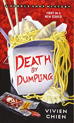 Death by Dumpling: A Noodle Shop Mystery